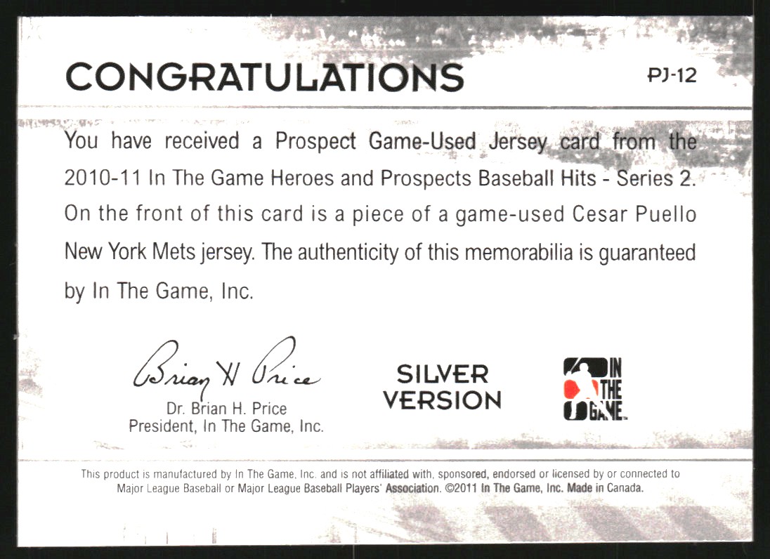 2011 ITG Heroes and Prospects Prospect Jerseys Silver #12 Cesar Puello back image