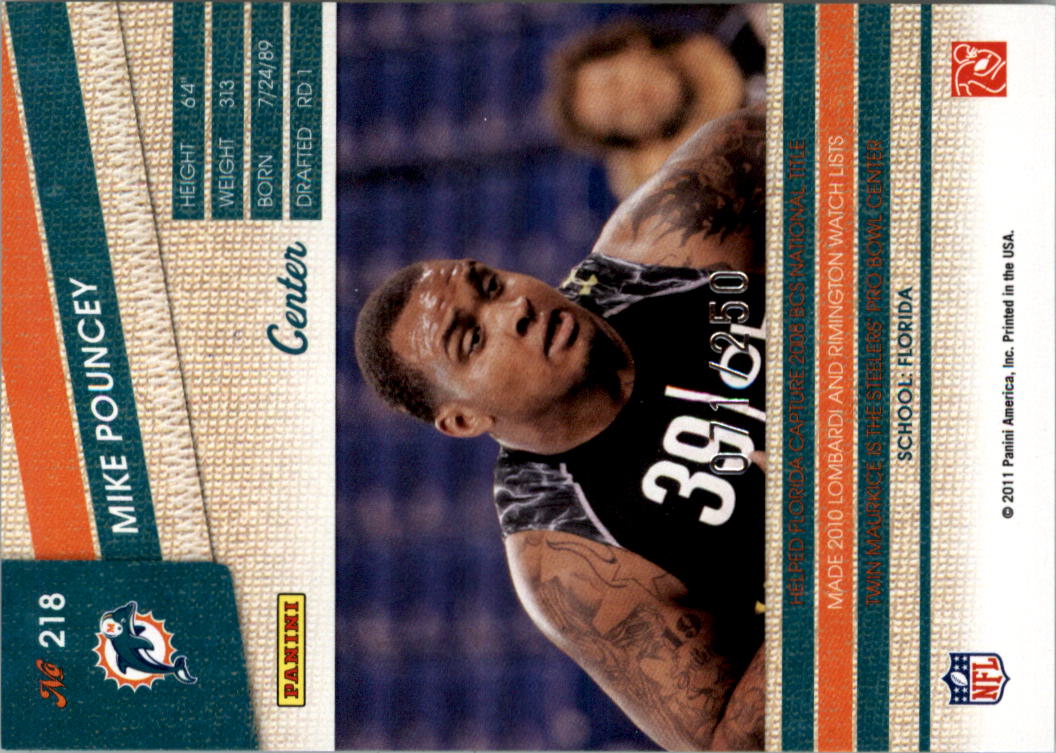 2011 Panini Threads Silver #218 Mike Pouncey back image