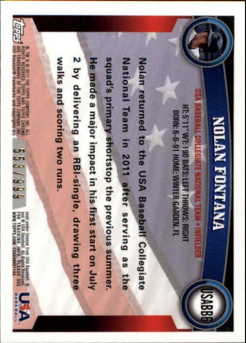 2011 Topps Chrome USA Baseball Refractors #USABB6 Nolan Fontana back image