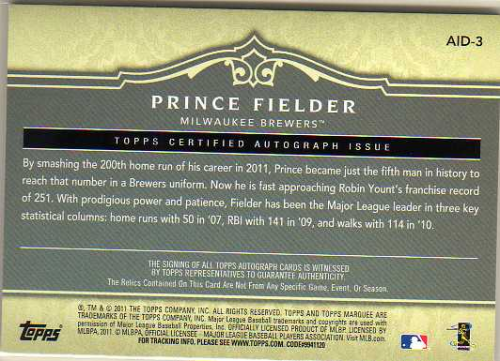 2011 Topps Marquee Acclaimed Impressions Dual Relic Autographs #AID3 Prince Fielder/10 back image