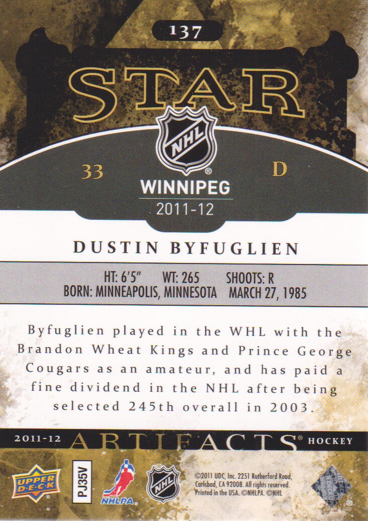 2011-12 Artifacts #137 Dustin Byfuglien S back image