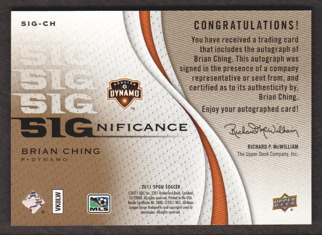 2011 SP Game Used SIGnificance #CH Brian Ching/25 back image