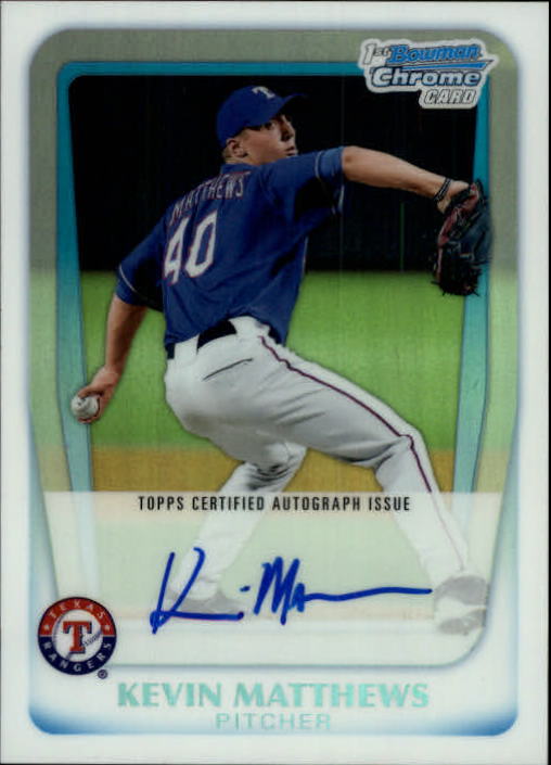 2011 Bowman Chrome Draft Prospect Autographs Refractors #KM Kevin Matthews