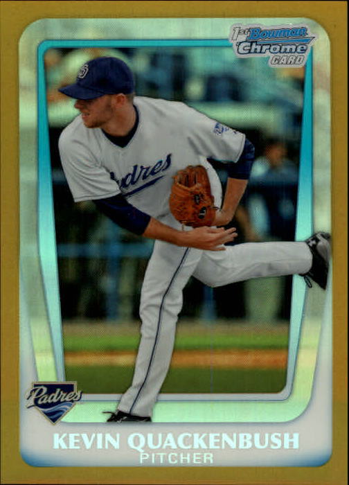 2011 Bowman Chrome Draft Prospects Gold Refractors #BDPP56 Kevin Quackenbush