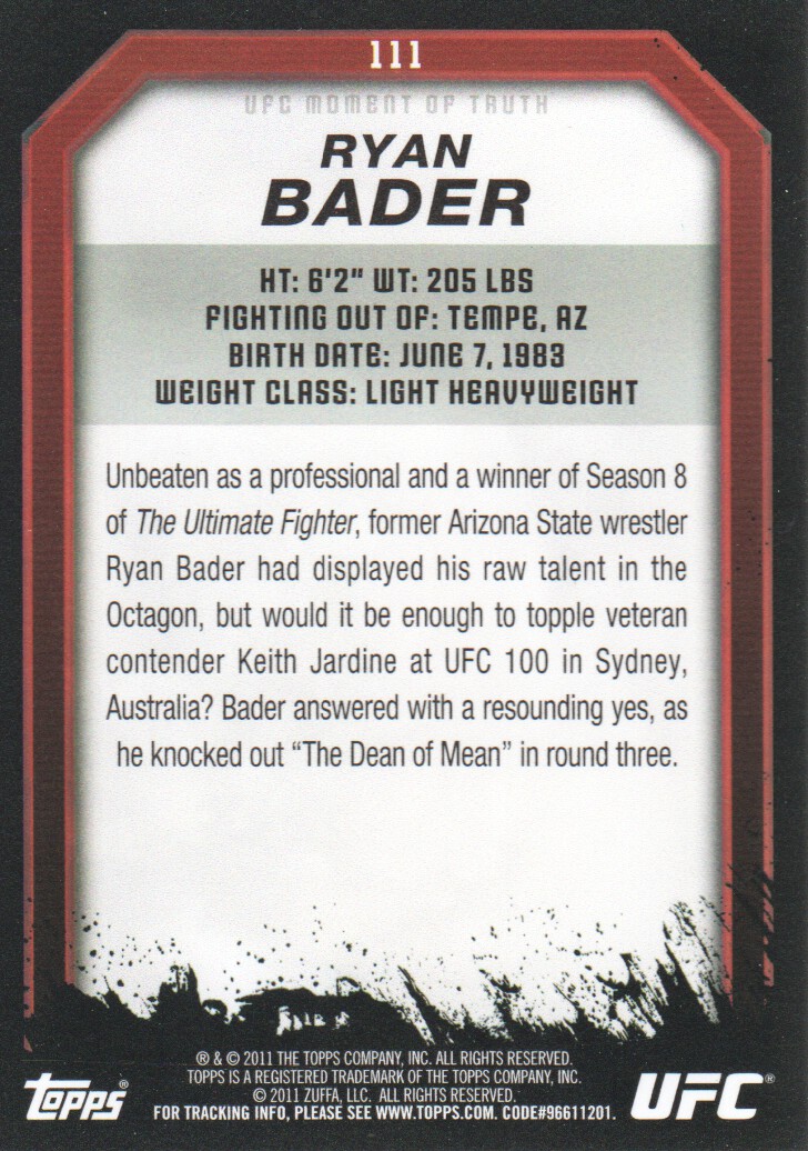 2011 Topps UFC Moment of Truth #111 Ryan Bader back image