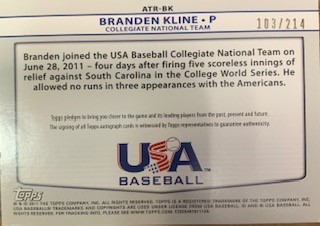 2011 USA Baseball Triple Jersey Autographs #BK Branden Kline/214 back image
