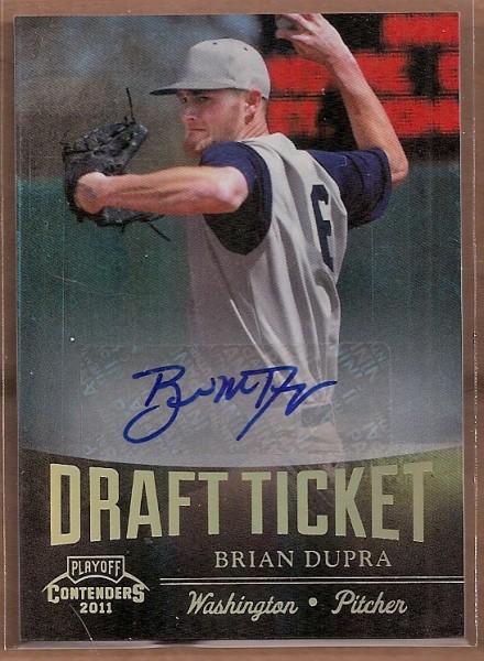 2011 Playoff Contenders Draft Ticket Autographs #DT88 Brian Dupra