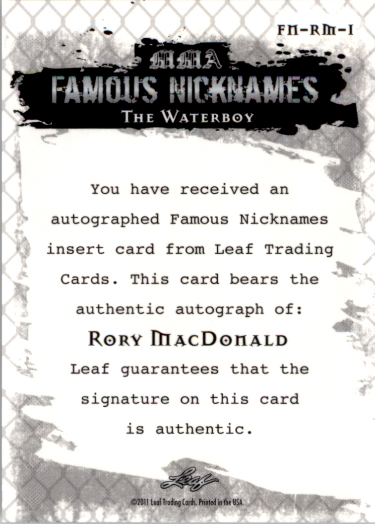 2011 Leaf MMA Metal Famous Nicknames Autographs #FNRM1 Rory MacDonald back image