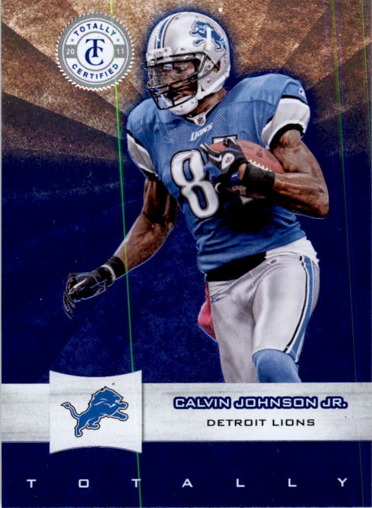 2011 Totally Certified Blue #67 Calvin Johnson