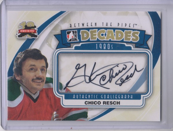 2011-12 Between The Pipes Autographs #ACR Chico Resch DEC