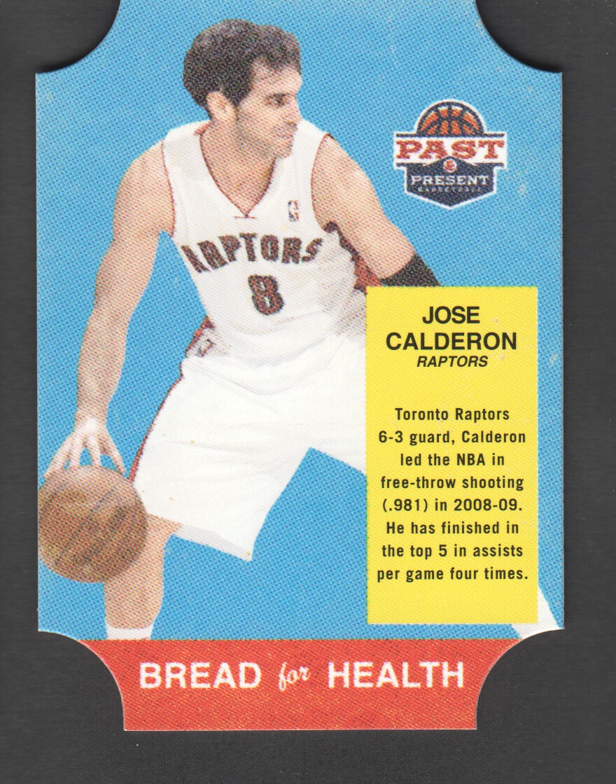 2011-12 Panini Past and Present Bread for Health #10 Jose Calderon