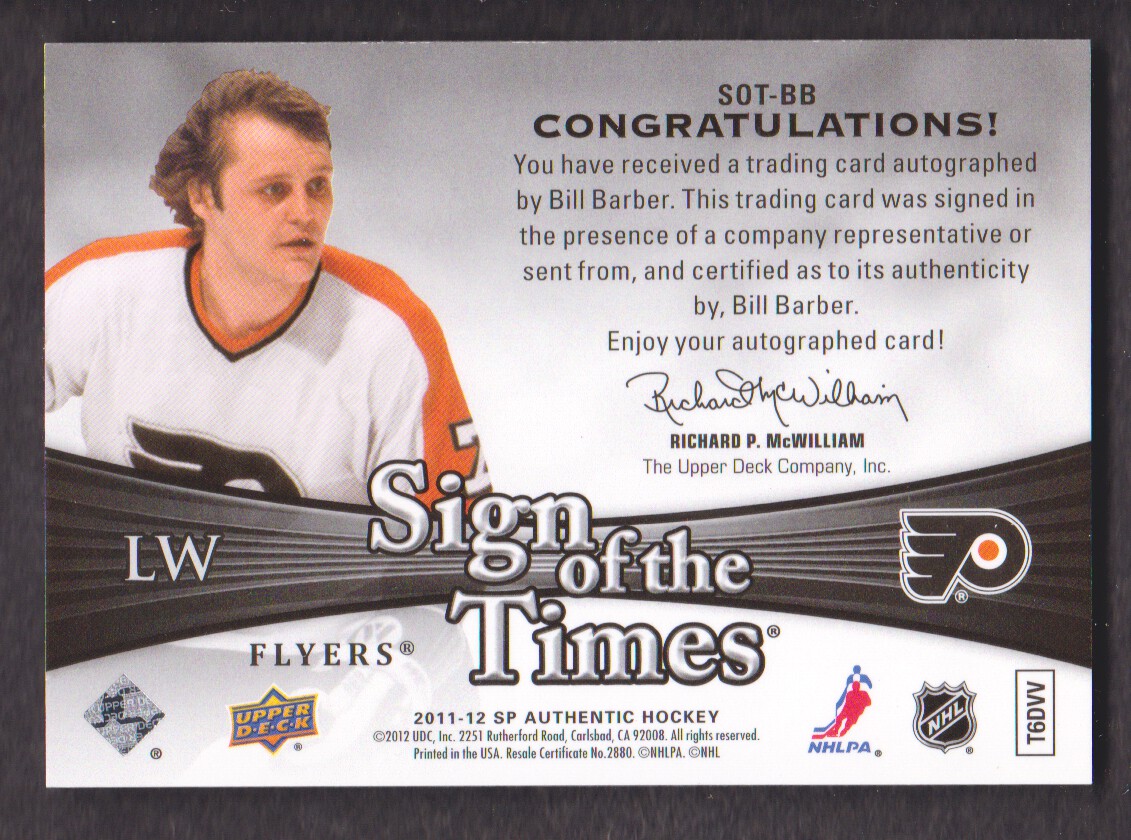 2011-12 SP Authentic Sign of the Times #SOTBB Bill Barber D back image