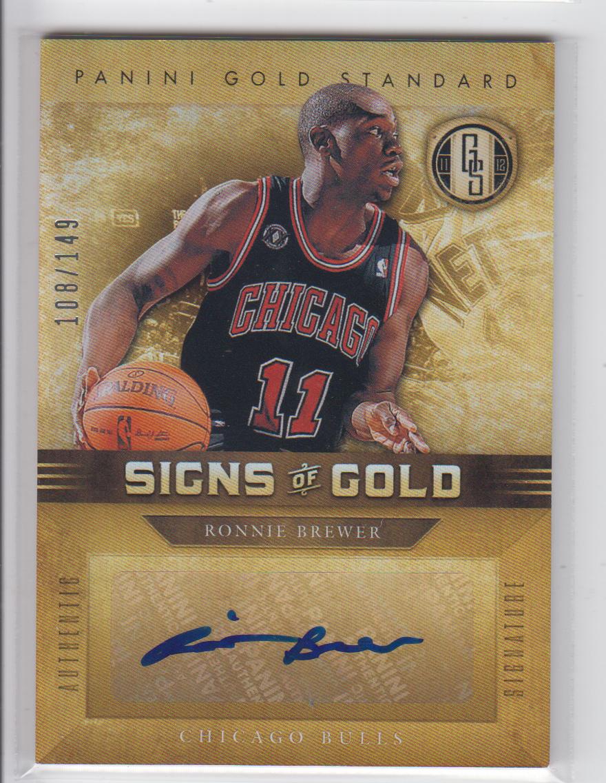 2011-12 Panini Gold Standard Signs of Gold #12 Ronnie Brewer/149