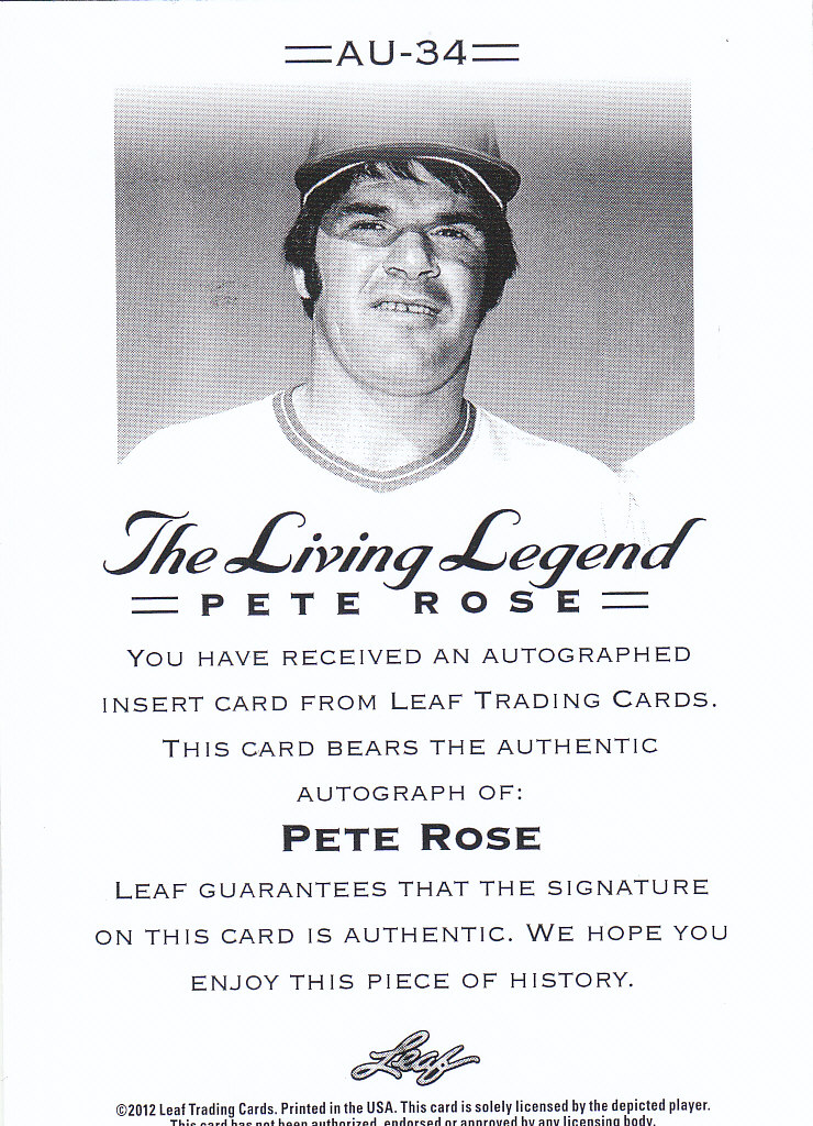 2012 Leaf Pete Rose The Living Legend Autographs #AU34 Pete Rose back image