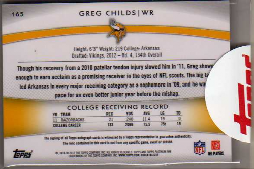 2012 Topps Platinum Rookie Patch Autographs Refractors #165 Greg Childs/1058 EXCH back image