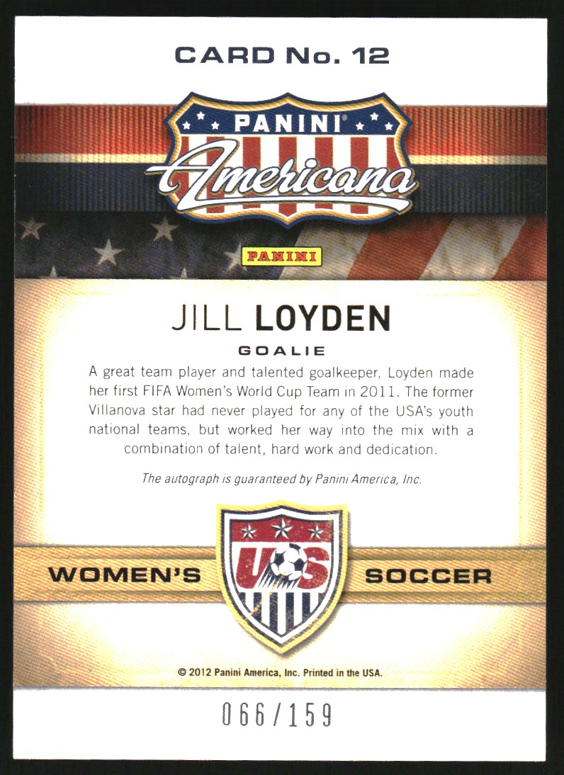 2012 Americana Heroes and Legends US Women's Soccer Autographs #12 Jill Loyden back image