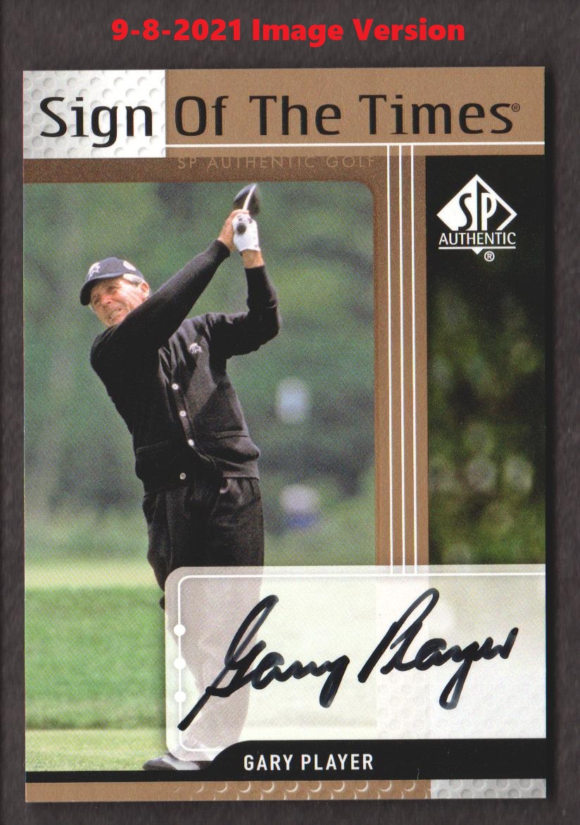 2012 SP Authentic Sign of the Times #STGP Gary Player B