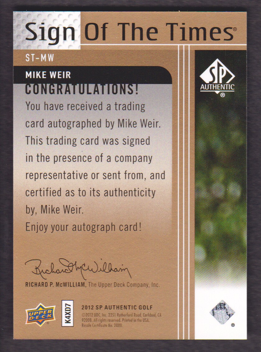 2012 SP Authentic Sign of the Times #STMW Mike Weir F back image