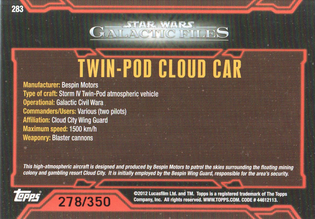 2012 Topps Star Wars Galactic Files Blue Foil #283 Twin-Pod Cloud Car back image