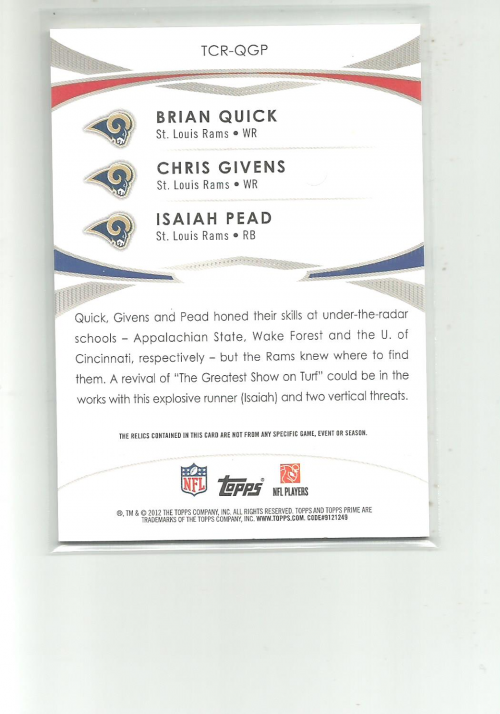 2012 Topps Prime Triple Combo Relics #TCRQGP Brian Quick/Chris Givens/Isaiah Pead back image