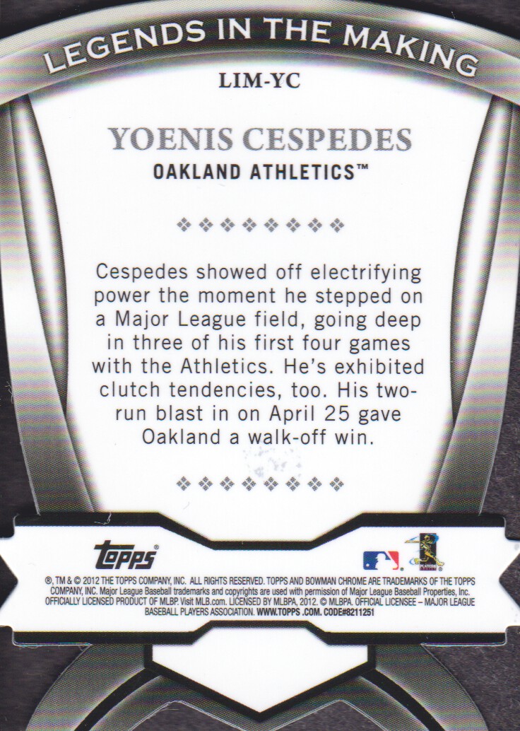 2012 Bowman Chrome Legends In The Making Die Cuts #YC Yoenis Cespedes back image