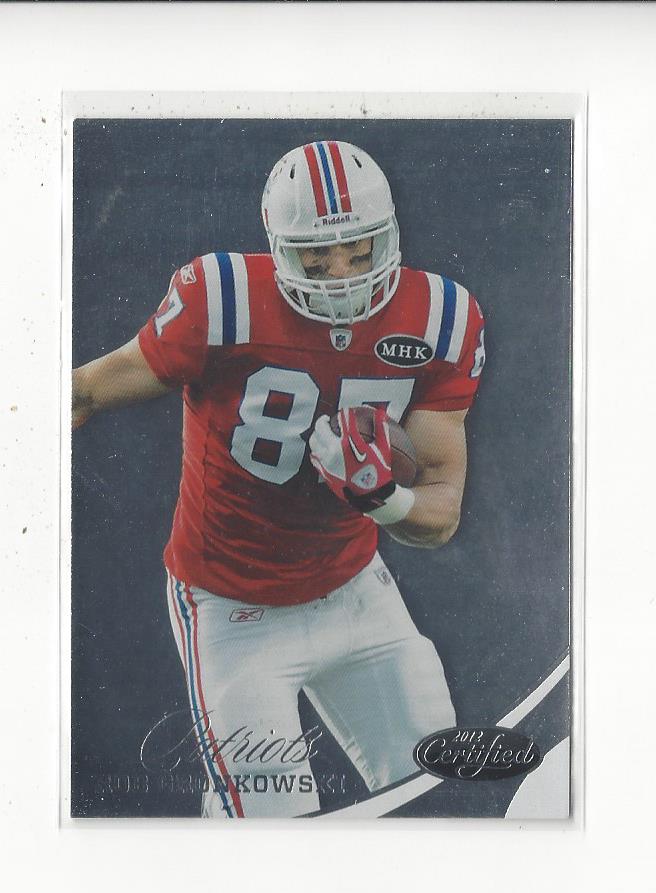 2012 Certified #2 Rob Gronkowski