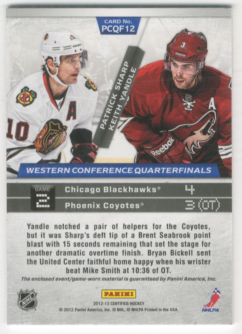 2012-13 Certified Path to the Cup Quarter Finals Dual Jerseys #12 Keith Yandle/Patrick Sharp back image