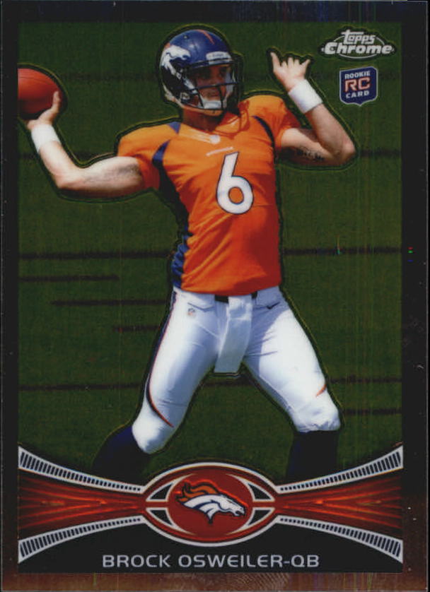 2012 Topps Chrome #210B Brock Osweiler SP/passing to the right