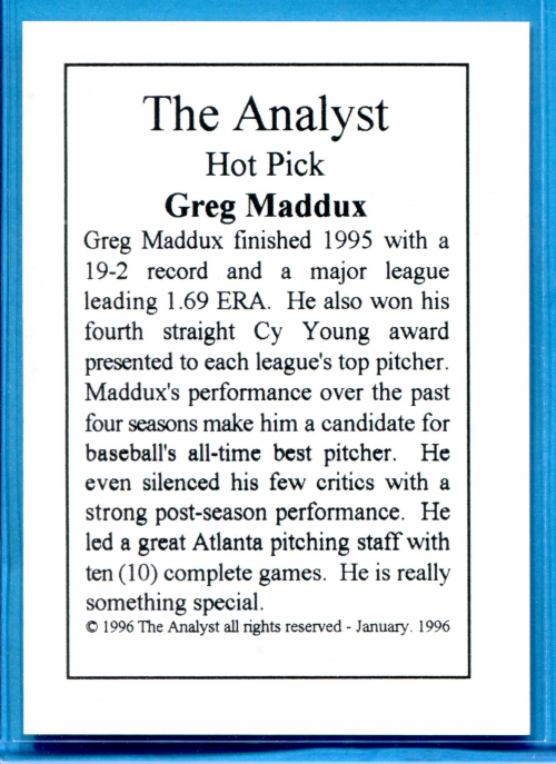 1996 Analyst Hot Pick Gold Card Greg Maddux (No #) back image