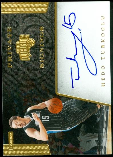 2012-13 Totally Certified Private Signings #8 Hedo Turkoglu