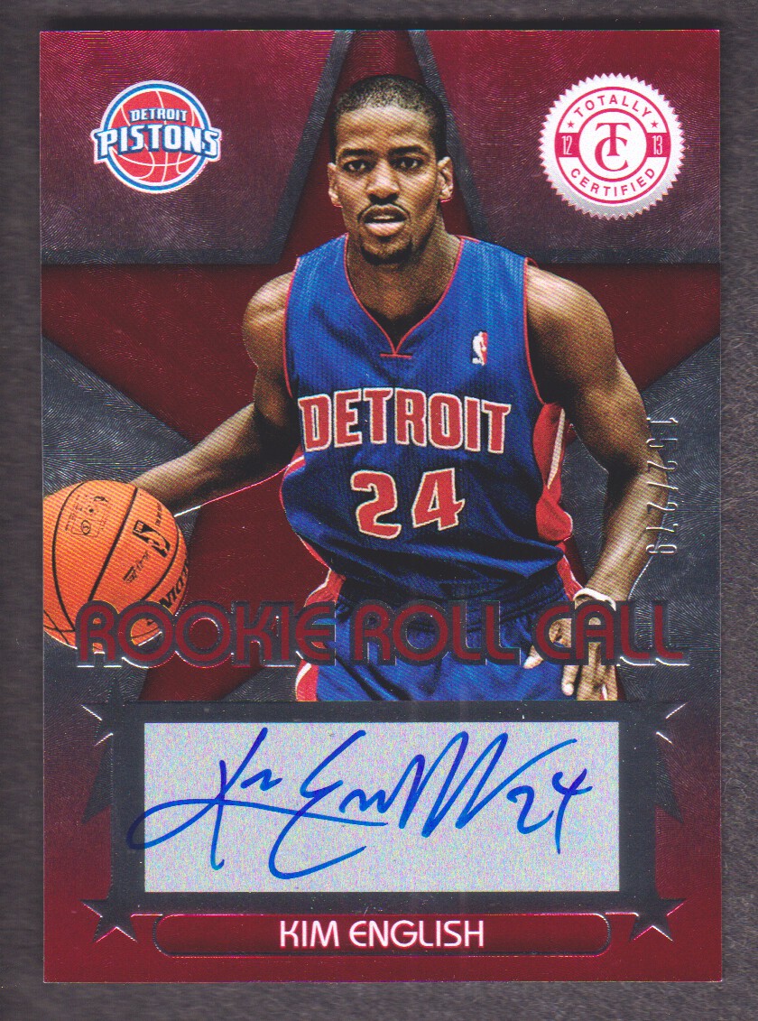 2012-13 Totally Certified Rookie Roll Call Autographs Red #90 Kim English/279