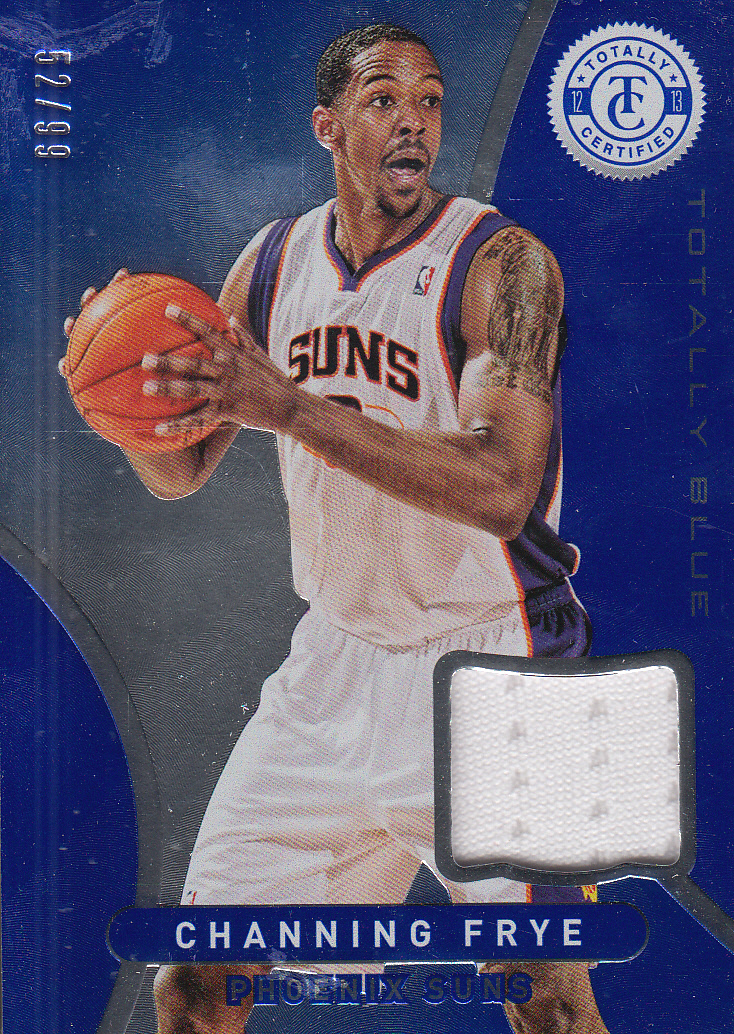 2012-13 Totally Certified Blue Materials #115 Channing Frye/99
