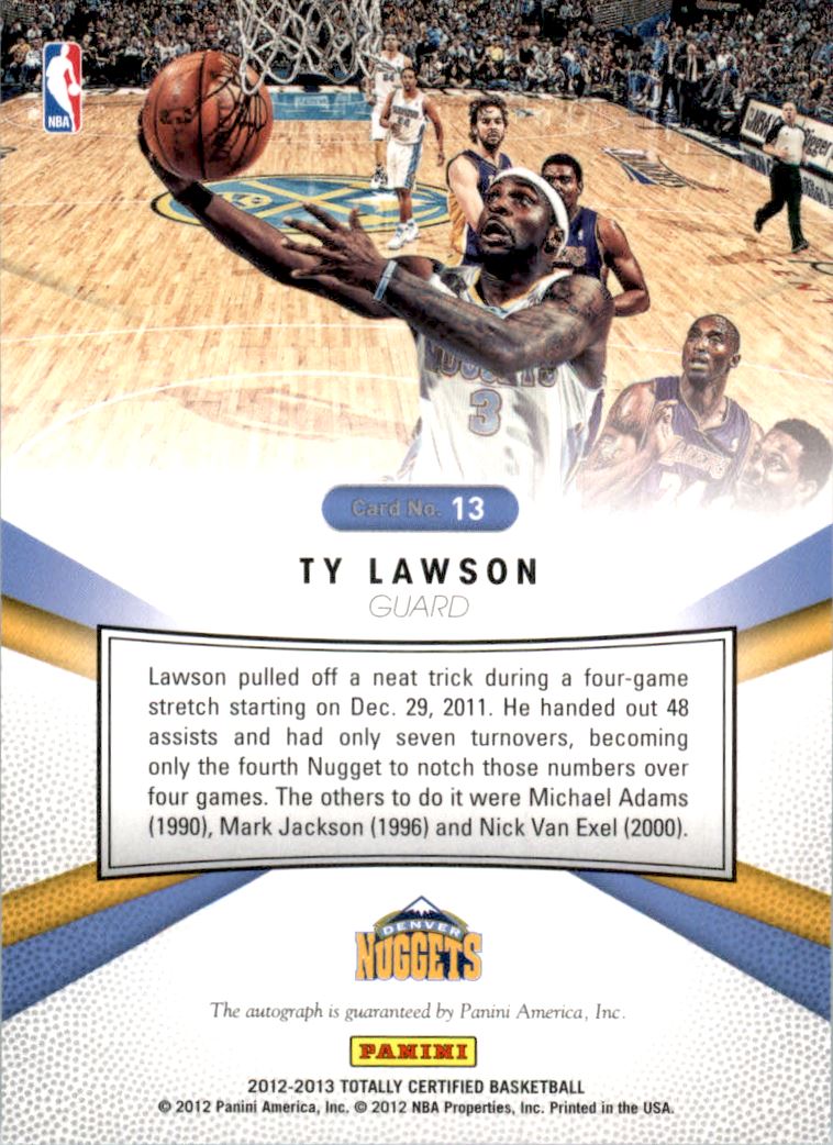 2012-13 Totally Certified Autographs #13 Ty Lawson/49 EXCH back image