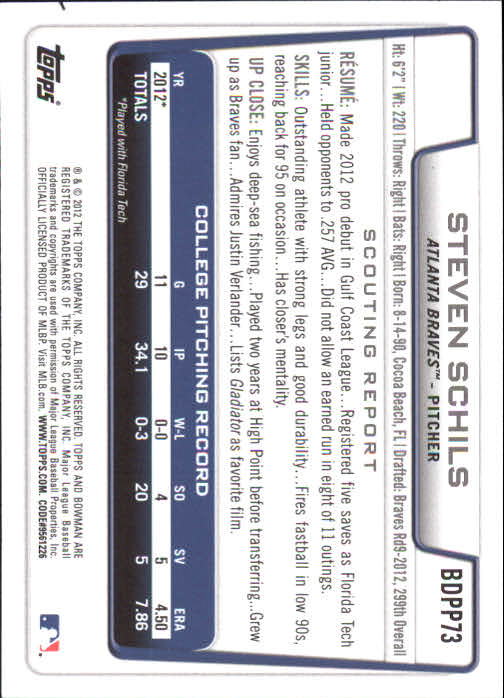 2012 Bowman Draft Draft Picks Silver Ice #BDPP73 Steven Schils back image