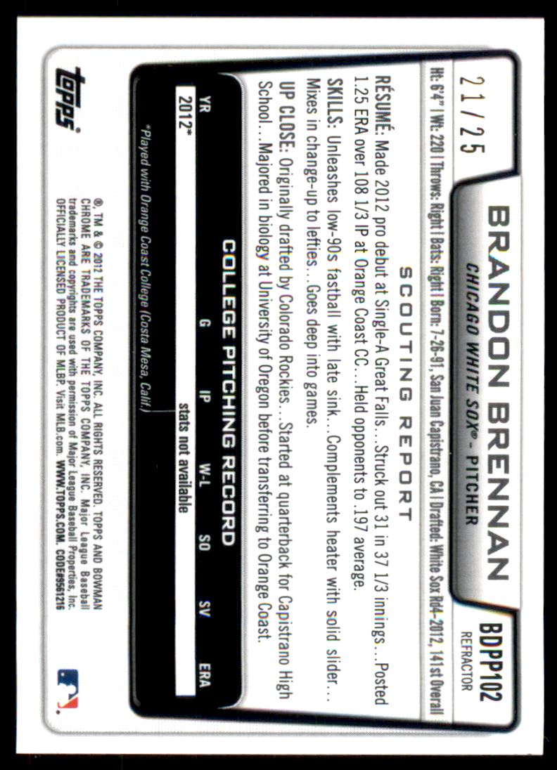 2012 Bowman Chrome Draft Draft Picks Orange Refractors #BDPP102 Brandon Brennan back image