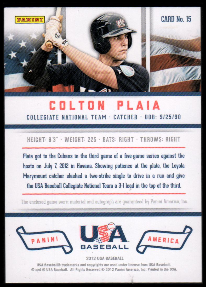 2012 USA Baseball Collegiate National Team Patches Signatures #15 Colton Plaia back image