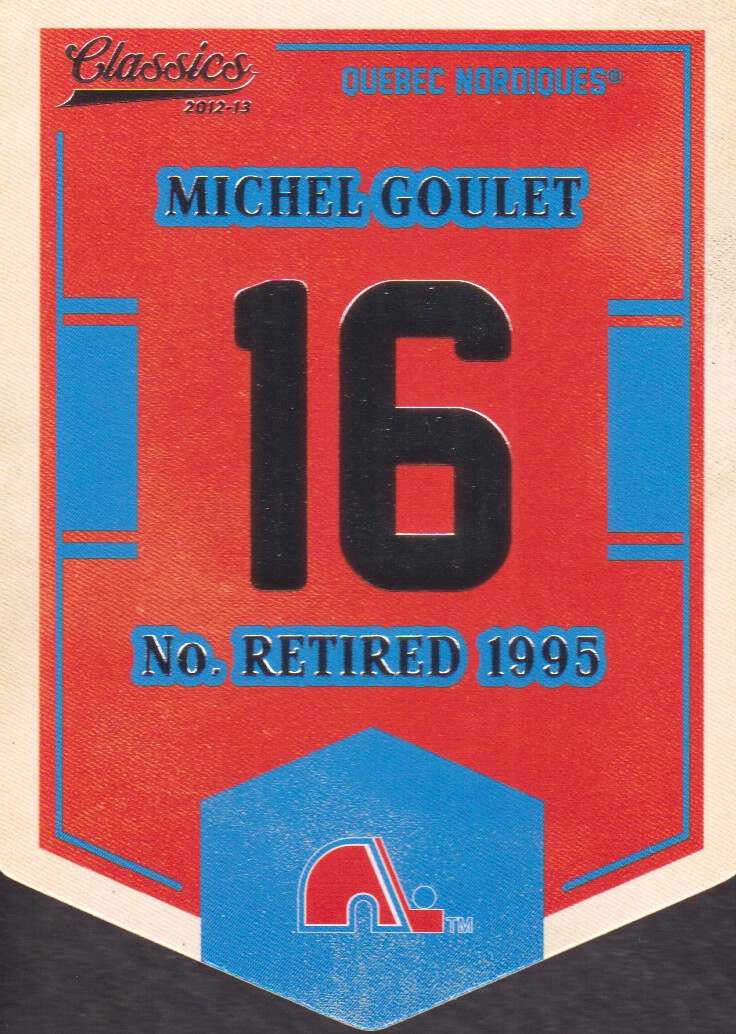 2012-13 Classics Signatures Banner Numbers #62 Michel Goulet