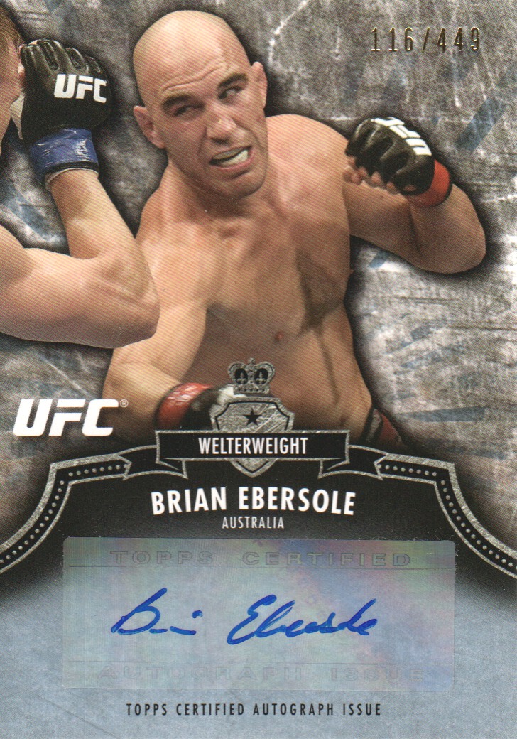 2012 Topps UFC Bloodlines Autographs #ABE Brian Ebersole/449