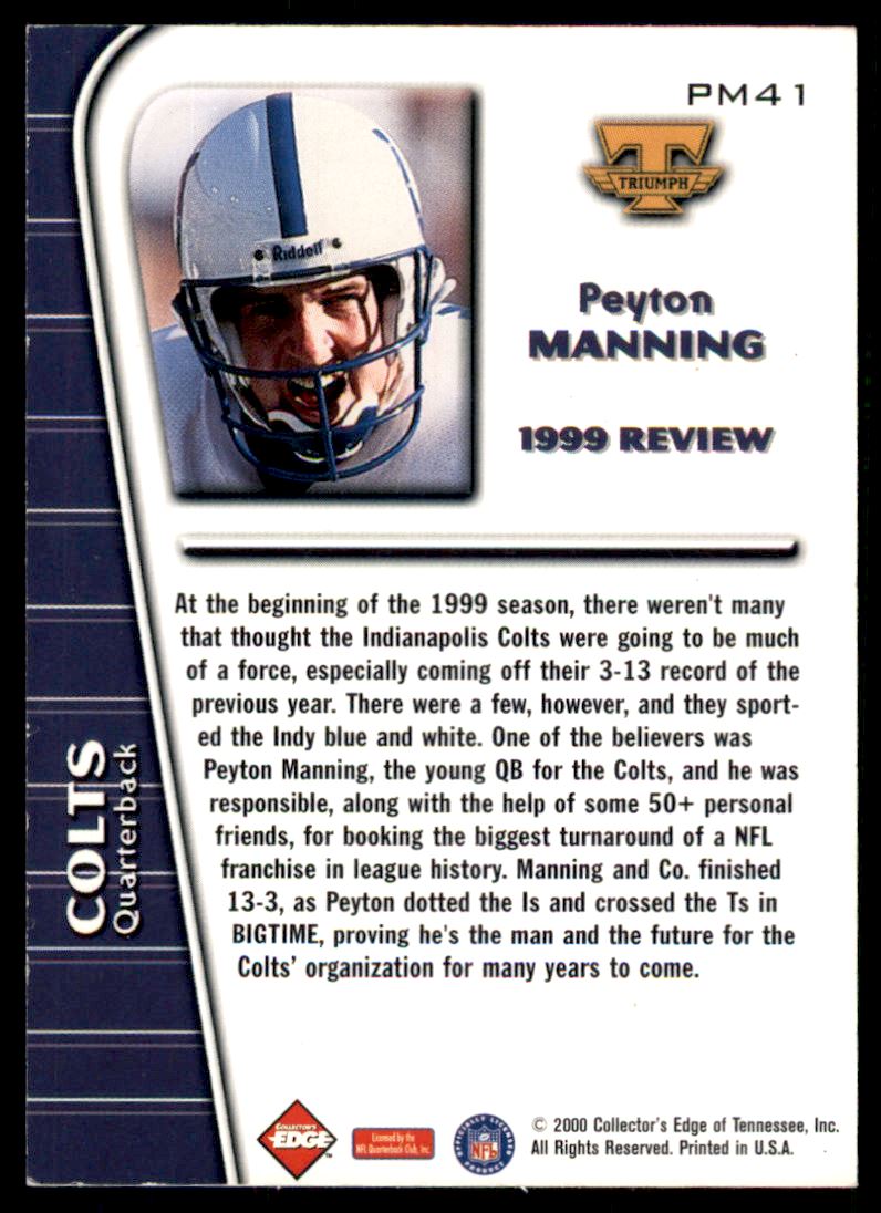 2000 Collector's Edge Peyton Manning Destiny Silver Holofoil #PM41 Peyton Manning 98 REV back image