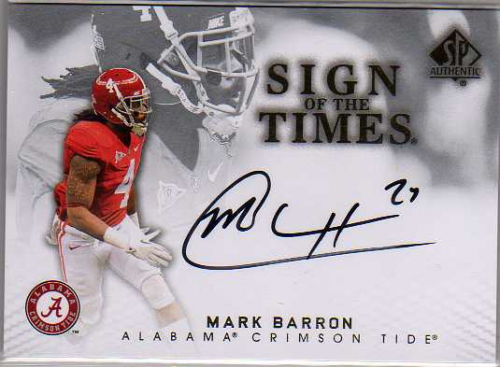 2012 SP Authentic Sign of the Times #STBA Mark Barron