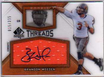 2012 SP Authentic Rookie Threads Autographs #RTBW Brandon Weeden/335