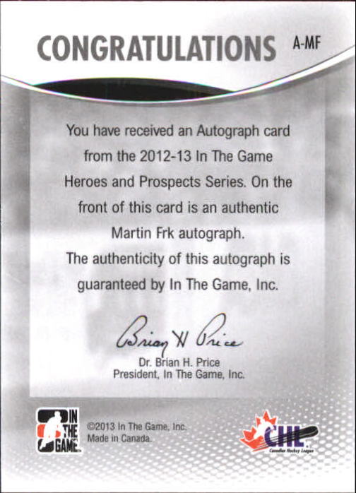 2012-13 ITG Heroes and Prospects Autographs #AMF Martin Frk back image