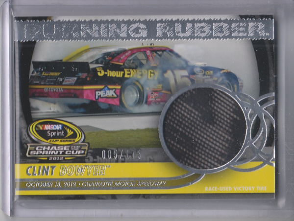 2013 Total Memorabilia Burning Rubber Chase Edition Silver #BRCCB Clint Bowyer's Car/Charlotte