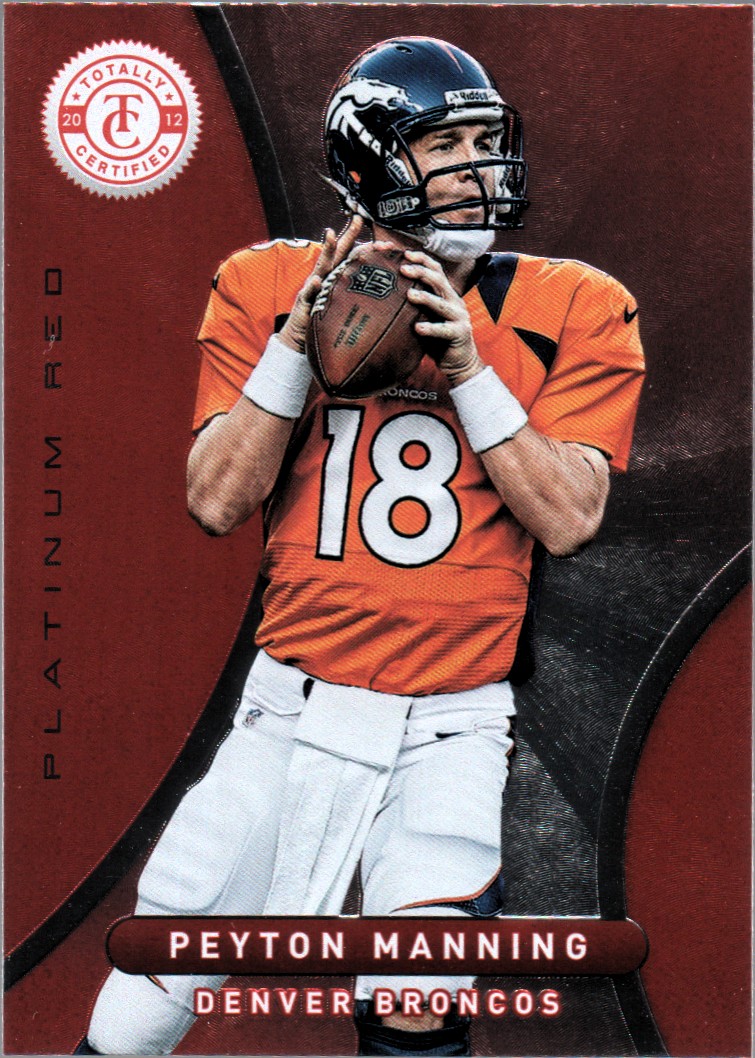 2012 Totally Certified #26 Peyton Manning