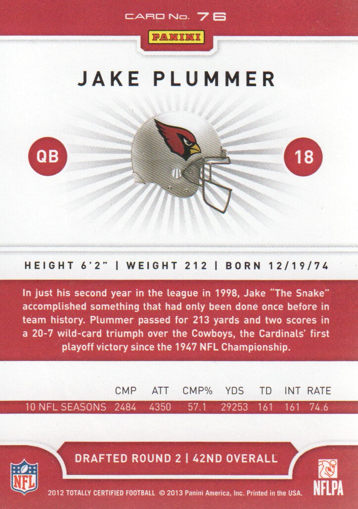 2012 Totally Certified #76 Jake Plummer back image