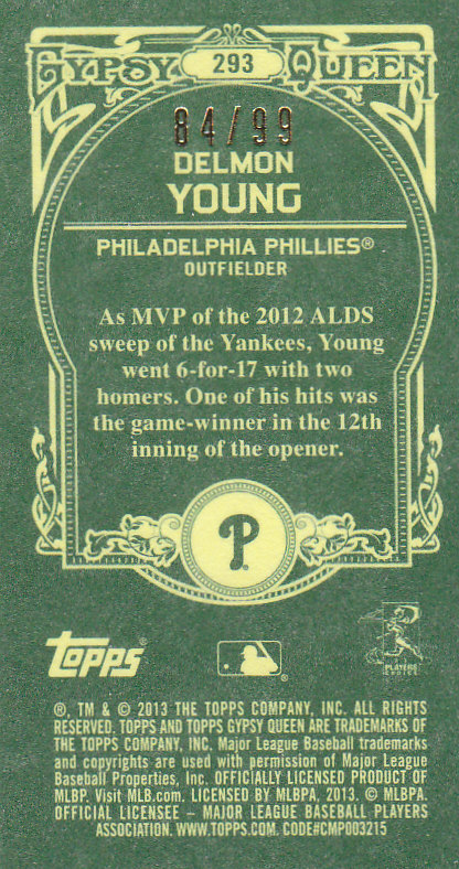 2013 Topps Gypsy Queen Mini Green #293 Delmon Young back image