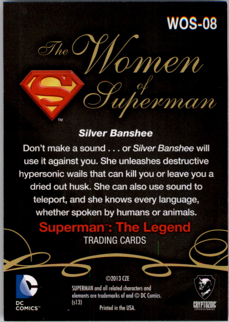 2013 Cryptozoic DC Comics Superman The Legend Women of Superman #WOS8 Silver Banshee back image