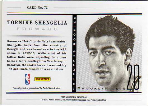 2012-13 Momentum Momentous Rookies Autographs #72 Tornike Shengelia back image