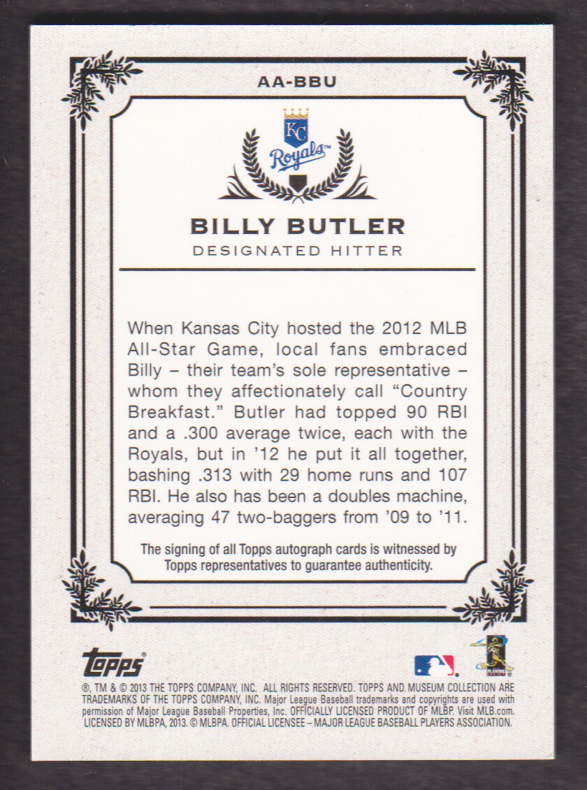 2013 Topps Museum Collection Autographs #BBU Billy Butler/399 back image