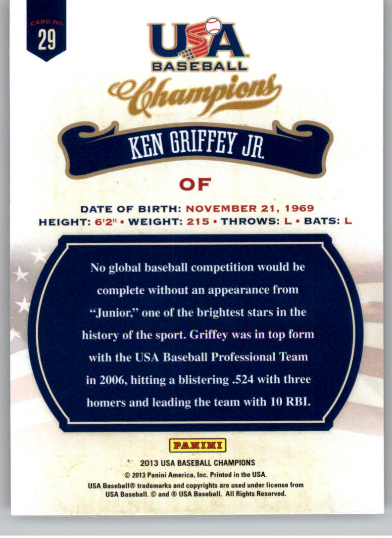 2013 USA Baseball Champions #29 Ken Griffey Jr. back image
